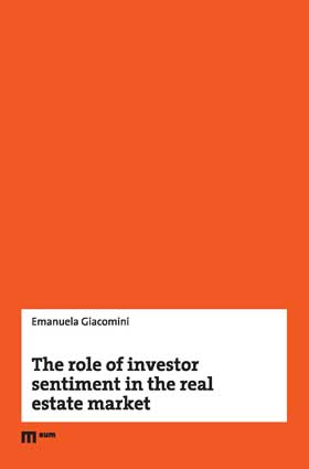 The role of investor sentiment in the real estate market