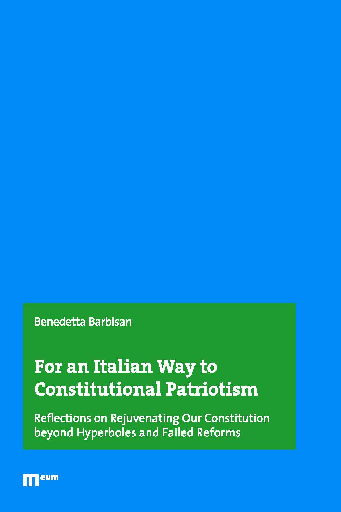 For an Italian Way to Constitutional Patriotism
