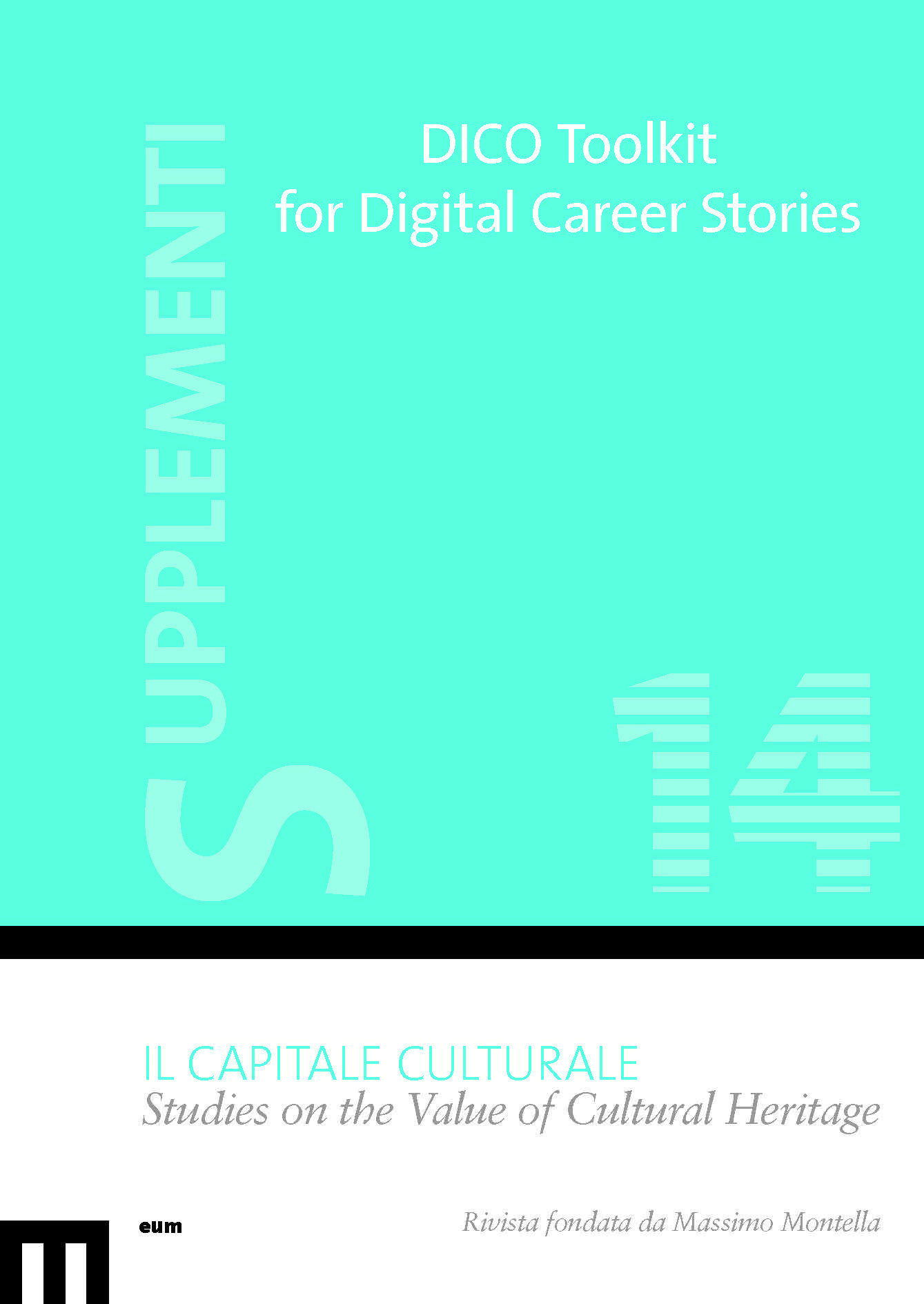 DICO Toolkit for Digital Career Stories. Supplementi Il capitale culturale (14/2023)