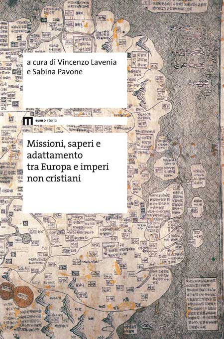 Missioni, saperi e adattamento tra Europa e imperi non cristiani
